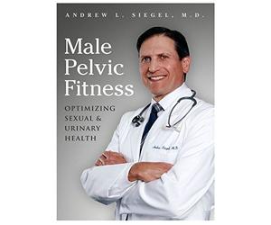 Male Pelvic Fitness: Optimizing Sexual & Urinary Health