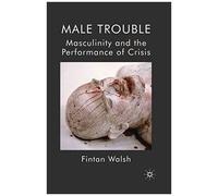 Male Trouble