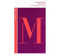 Malebranche et le rationalisme chrétien