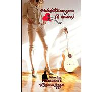 Maledetta Canzone (D'amore): Ã Amore Solo Se Ci Fa Sentire Bene, Tutto Il Resto Sono Semplici Sirene.