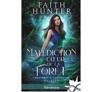 Malédiction au coeur de la forêt Mystères à Soulwood, T2 - Faith Hunter - Collection Infinity - broché - Roman