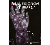 Malédiction finale T05 (05)