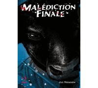 Malédiction Finale - Tome 2