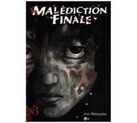 Malédiction Finale - Tome 3