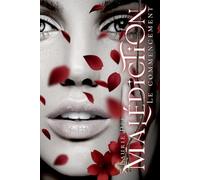 Malédiction: Le Commencement TOME 1