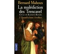 MALEDICTION TRENCAVEL T2 QUAND