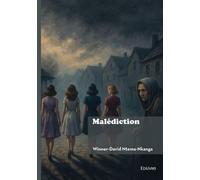 Malédiction - Winner-David Ntema-Nkanga - Edilivre-Aparis - broché - Roman