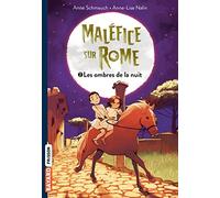 Maléfice sur Rome, Tome 02: Les ombres de la nuit