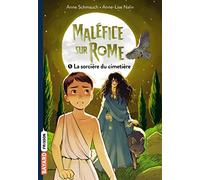 Maléfice sur Rome, Tome 05: La sorcière du cimetière