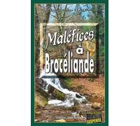 Maléfices à Brocéliande