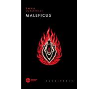 Maleficus - Emma Locatelli - Nouveau Monde Eds - Poche - Roman