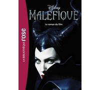 Maléfique - Le roman du film