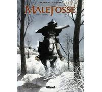Malefosse - Tome 01: L'escorte
