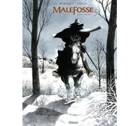 Malefosse - Tome 01 - Tirage de tête: L'escorte