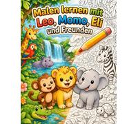 Malen lernen mit Leo, Momo, Eli und Freunden