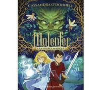 Cassandra O'Donnell – Malenfer : La source magique – Tome 2 – Broché