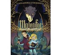 Cassandra O'Donnell – Malenfer : La Forêt des ténèbres – Tome 1 – Broché