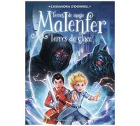 Malenfer - Tome 5 - Terres De Glace