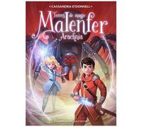 Malenfer - Tome 6 - Arachnia