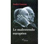 Malentendu europeen - André Gauron - Hachette Litterature - broché - Livre