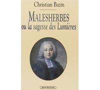 Malesherbes ou la sagesse des lumières