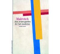 Andrei Boris Nakov – Malévitch : Aux avant-gardes de l'art moderne – Gallimard
