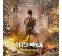 Malevolence – Where Only the Truth Is Spoken – CD