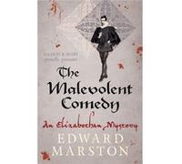 Malevolent Comedy, The (The Nicholas Bracewell Mysteries) Edward Marston (Auteur)