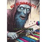 Malevolent Music Vol. 1: My Surreality