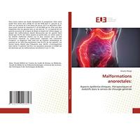 Malformations anorectales:: Aspects épidémio-cliniques, thérapeutiques et évolutifs dans le service de chirurgie générale