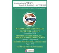 Malformations congenitales du pied chez l adulte-afcp n 11 Apport de l'échographie dans la chirurgie du pied et de la cheville, Malformations congénitales du pied chez l'adulte, Registre prothèse tota