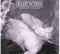Malfunction – Fear of Failure – CD Digipack – Neuf