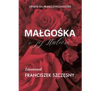 Malgoska et son centenaire