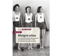 Malgré-elles Nina Barbier (Auteur)