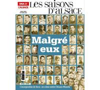 Malgré Eux L'incorporation de force : un crime contre de l’Alsace-Moselle, Hors-Série - Collectif - Dernieres Nouvelles D'alsace - broché - Revue