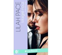 Malgré nous Nuits blanches - Lilah Pace - J'ai Lu - Poche - Roman