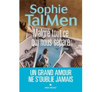 Malgré tout ce qui nous sépare