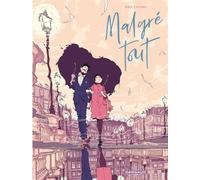 Malgré tout - Jordi Lafebre - Dargaud - cartonné - Bande dessinée
