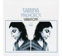 Malheiros Sabrina - Vibrasons [Import]