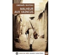 Malheur Aux Vaincus
