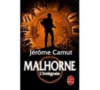 Malhorne (Edition intégrale) L'intégrale - Jérôme Camut - Lgf - broché - Roman