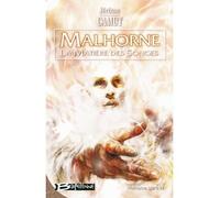 Malhorne, tome 4 : La Matière des songes