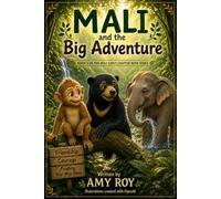 Mali and the Big Adventure