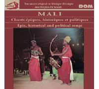 Mali : Chants Epiques, Historiques & Politiques Acc. De Cora