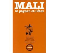 Mali. - Le paysan et l'État - Mamadou Traoré - L'harmattan - Livre