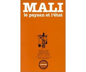 Mali. - Le paysan et l'État - Mamadou Traoré - L'harmattan - Livre