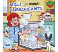 Mali un mundo burbujeante: Bilingual Edition