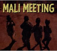 Mali Various - Mali Meeting