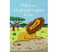Malia et sa très grande majesté le lion