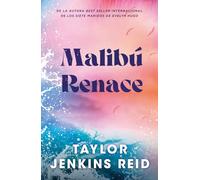 Malibú renace/ Malibu Rising